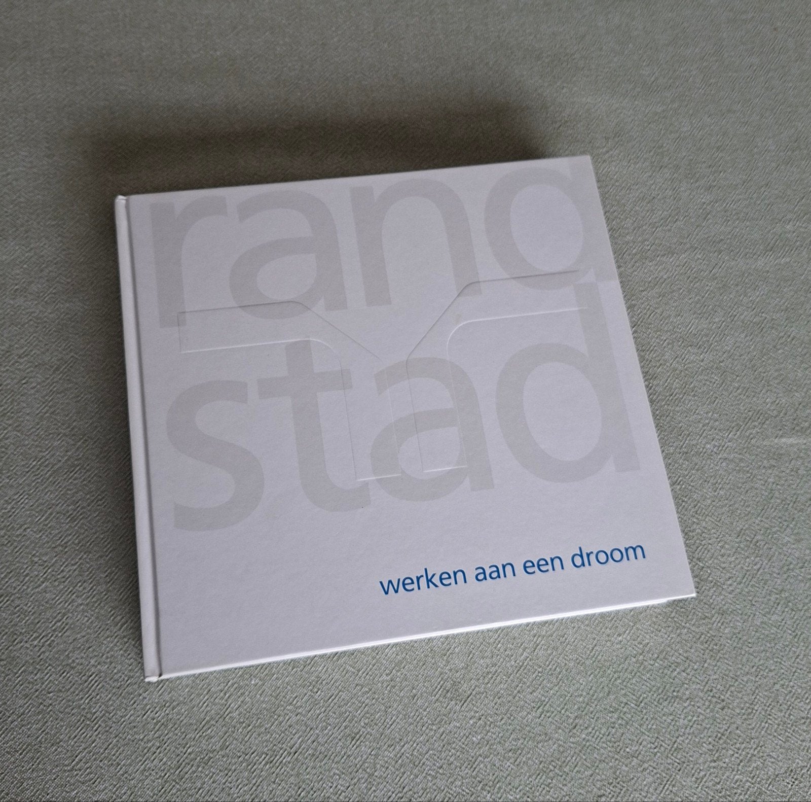 Randstad: Werken aan een droom - Jubileumboek, Ophalen of Verzenden, Zo goed als nieuw, Onbekend, Nederland