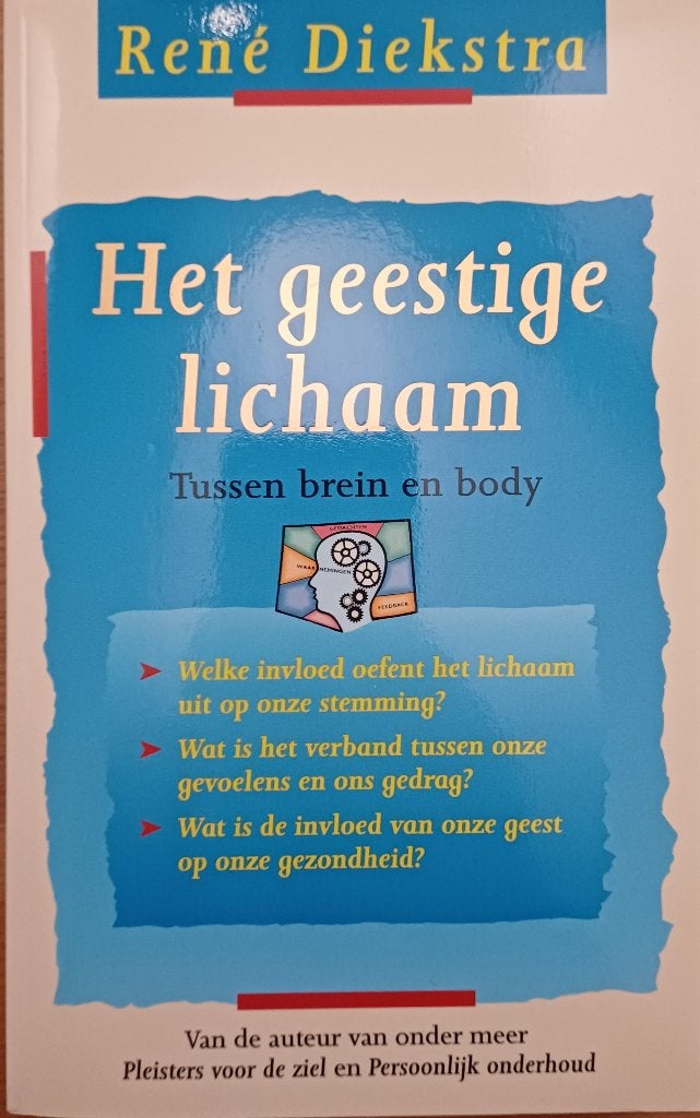 2+1 GRATIS! Het geestige lichaam - René Diekstra, Ophalen of Verzenden, René Diekstra, Ontwikkelingspsychologie, Zo goed als nieuw