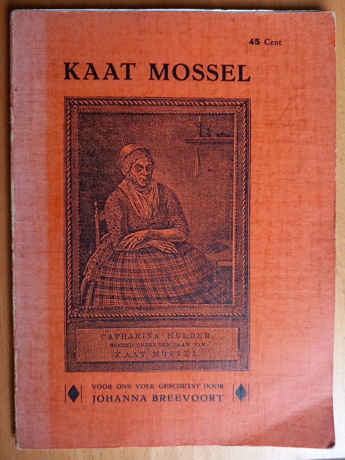 Kaat Mossel - Johanna Breevoort (Vijfde Druk) rotterdam, Boeken, Ophalen of Verzenden