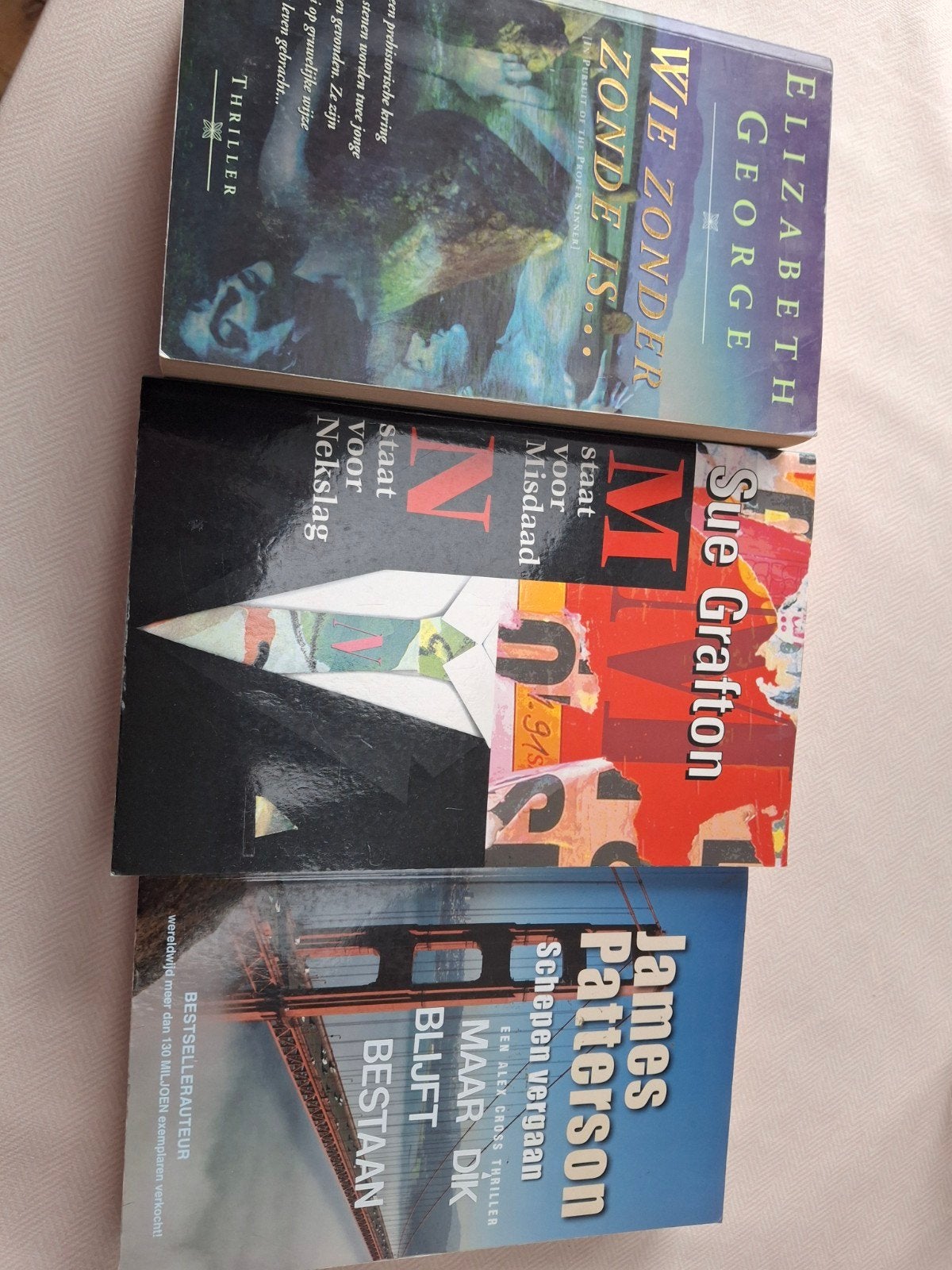Thrillers : Elizabeth George, Sue Grafton, James Patters, Ophalen of Verzenden, Gelezen, Elizabeth George, Sue Grafton, James Patterson