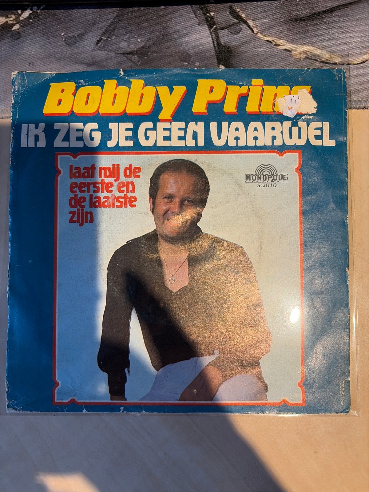 Bobby Prins - Ik Zeg Je Geen Vaarwel (Vinyl Single), Cd's en Dvd's, Vinyl Singles, Gebruikt, 7 inch, Ophalen of Verzenden, EP