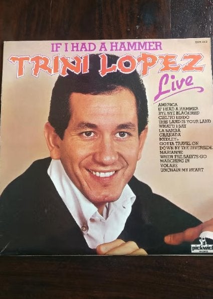Lp: Trini Lopez Live, If I had a Hammer., LP, Gebruikt, 10 inch, Ophalen of Verzenden