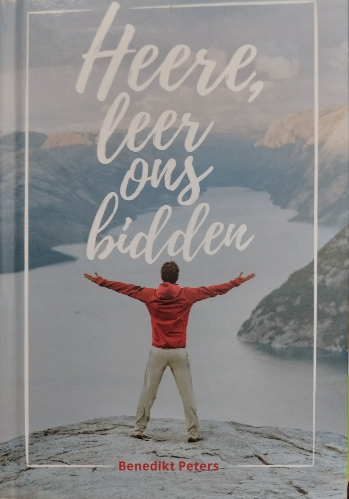 Heere, leer ons bidden - Benedikt Peters, Ophalen of Verzenden, Zo goed als nieuw, Benedikt Peters, Christendom | Protestants