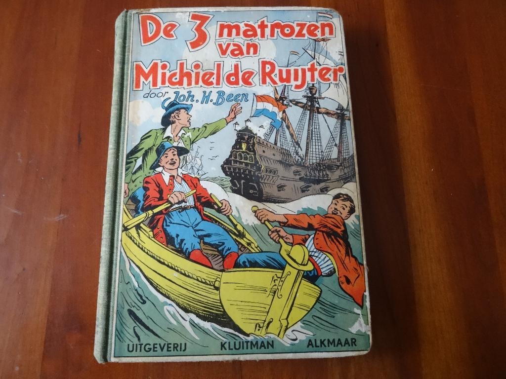 De drie matrozen van Michiel de Ruijter - Joh. H. Been, Ophalen of Verzenden, Gelezen, Joh. H. Been, Fictie algemeen