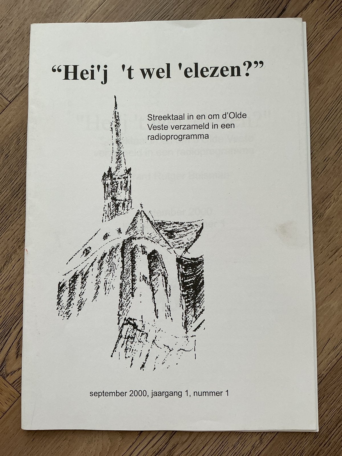 Hei'j 't wel 'elezen? Streektaal Olde Veste, Boeken, Ophalen of Verzenden, Gelezen