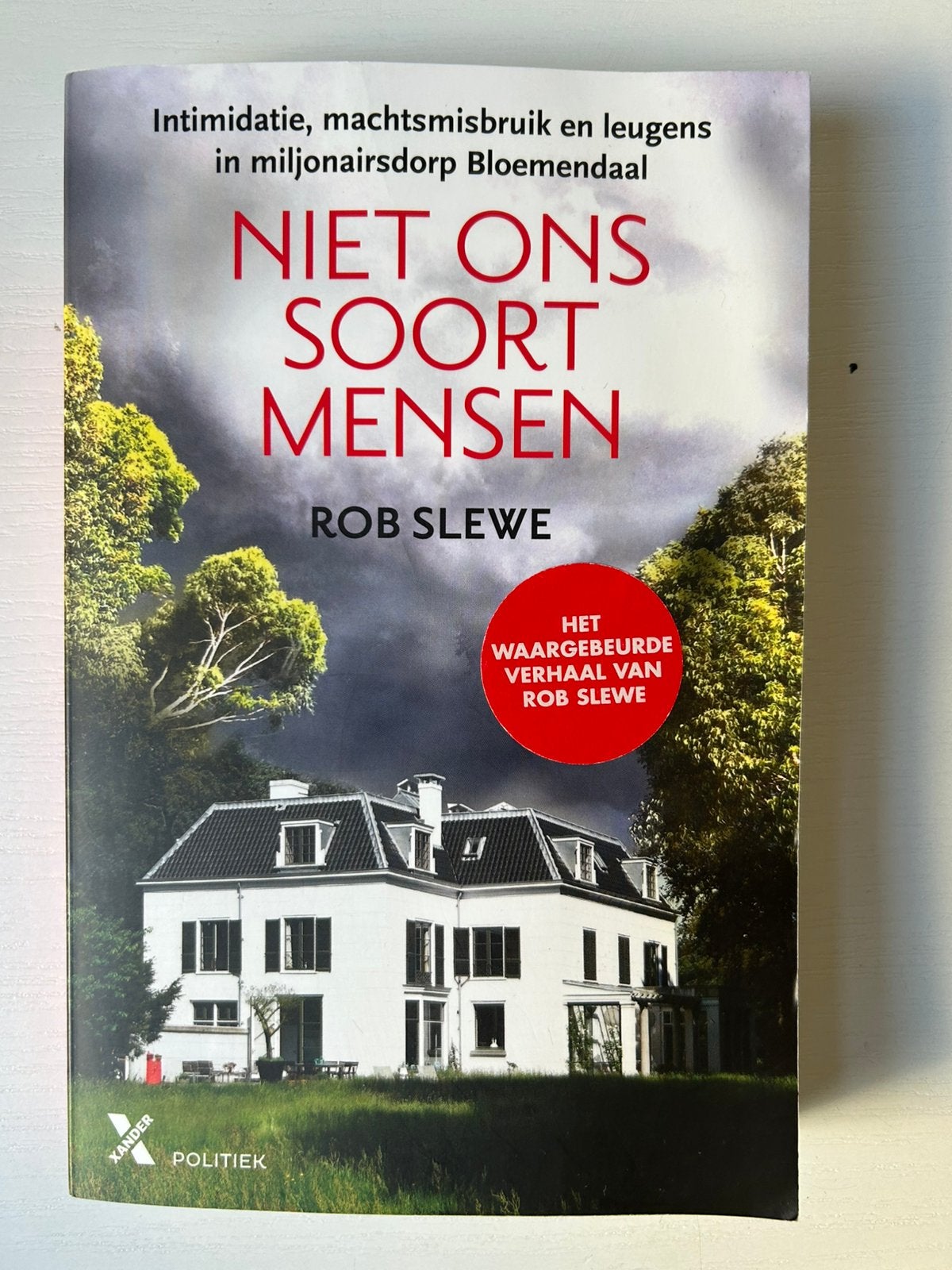 Rob Slewe - Niet ons soort mensen, Ophalen of Verzenden, Zo goed als nieuw, Rob Slewe; Heleen Niele