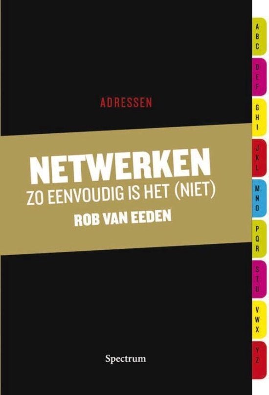 Netwerken: Zo eenvoudig is het (niet) - Rob van Eeden, Ophalen of Verzenden, Nieuw, Nederland