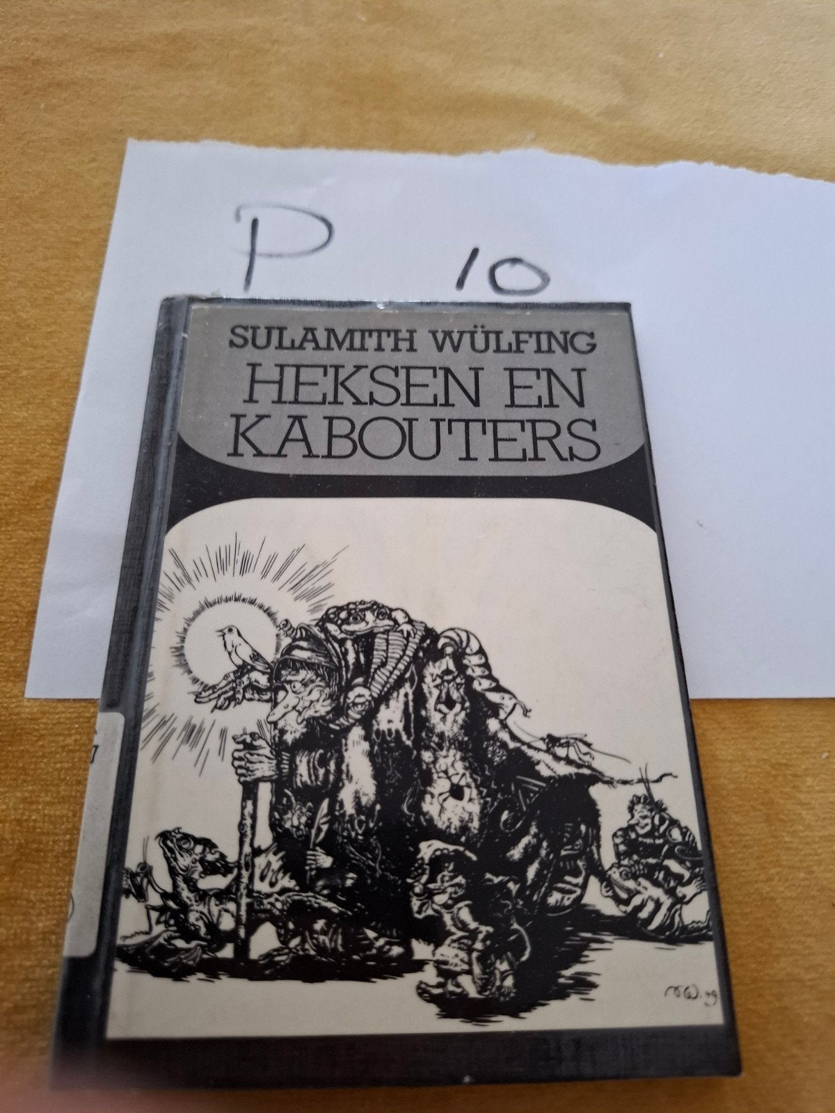 Heksen en Kabouters - Sulamith Wülfing, Ophalen of Verzenden, Gelezen, Sulamith Wólfing