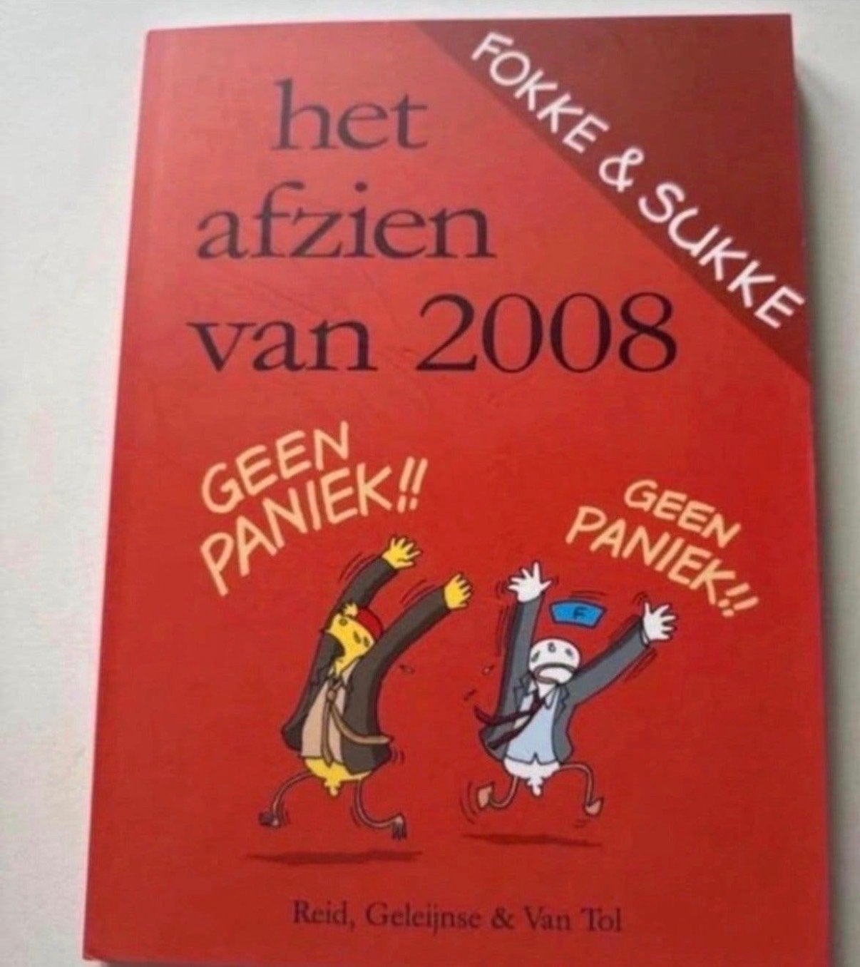 Fokke & Sukke - Het afzien van 2008, Ophalen of Verzenden, Gelezen, Nederland