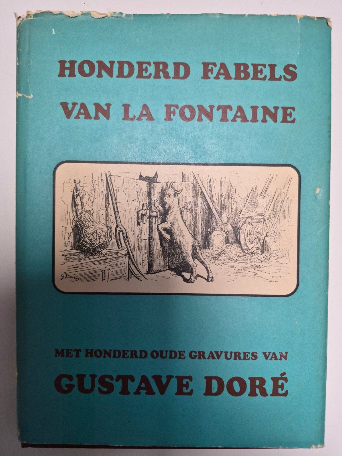 Honderd Fabels van La Fontaine-Geïllustreerdoor Gustave D, Boeken, Sprookjes en Fabels, Ophalen of Verzenden, Gelezen, Jean de La Fontaine