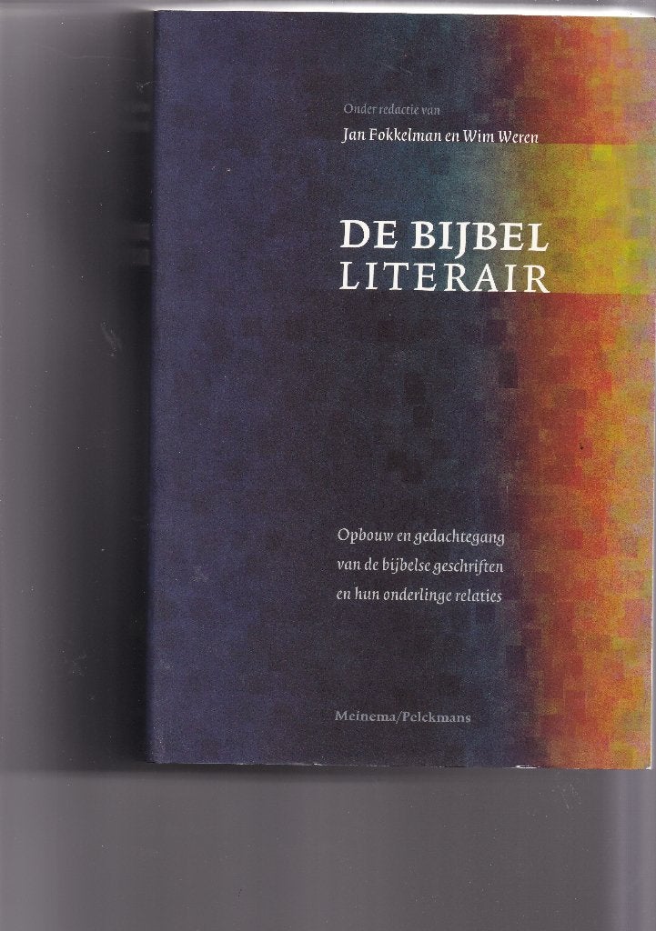 De Bijbel Literair Nieuw, Ophalen of Verzenden, Nieuw, Jan Fokkelman en Wim Weren