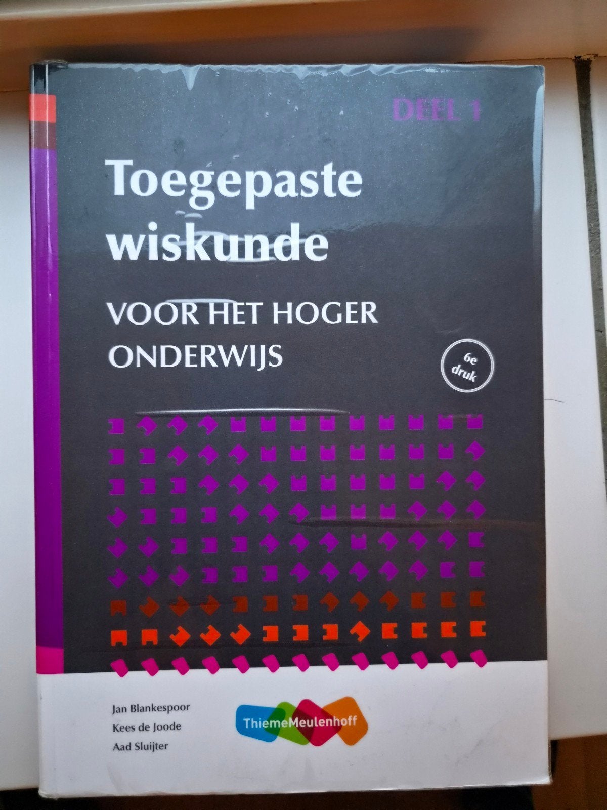 Toegepaste wiskunde voor het HBO, Boeken, Nieuw, Ophalen of Verzenden, Overige niveaus, J.H. Blankespoor; C. de Joode; A. Sluijter