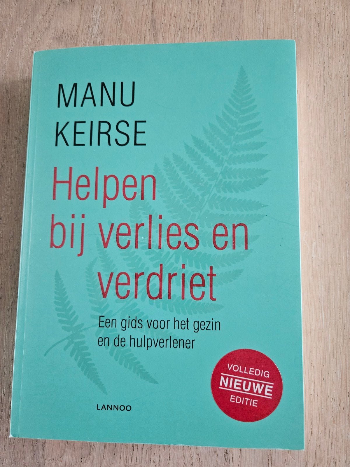 Boek Helpen bij verlies en verdriet - Manu Keirse, Ophalen of Verzenden, Zo goed als nieuw