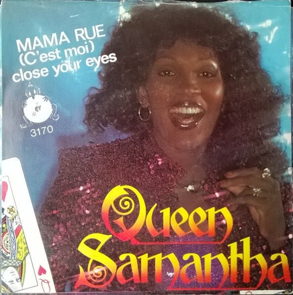 Queen Samantha - Mama Rue (C'est moi) / Close Your Eyes, Ophalen of Verzenden, Gebruikt, 7 inch, Overige genres
