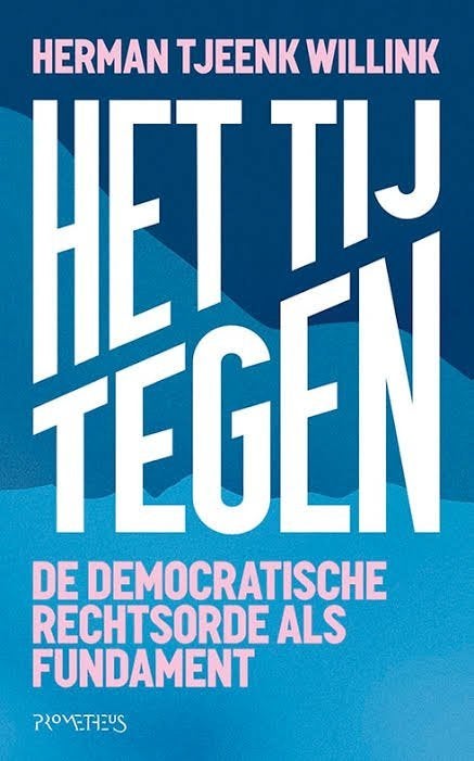 Herman Tjeenk Willink: Het tij tegen. De democratische, Boeken, Maatschappij en Samenleving, Ophalen of Verzenden, Zo goed als nieuw