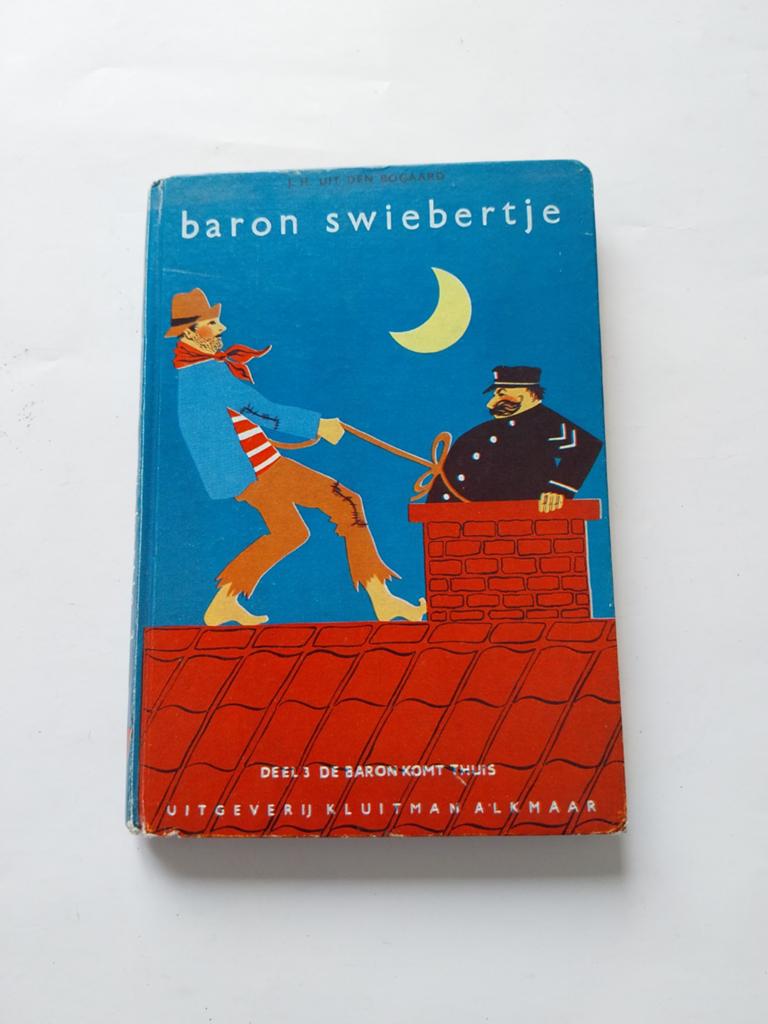 Baron Swiebertje - De Baron Komt Thuis (Deel 3), Ophalen of Verzenden, Gelezen, John Henri uit den Bogaard, Fictie algemeen