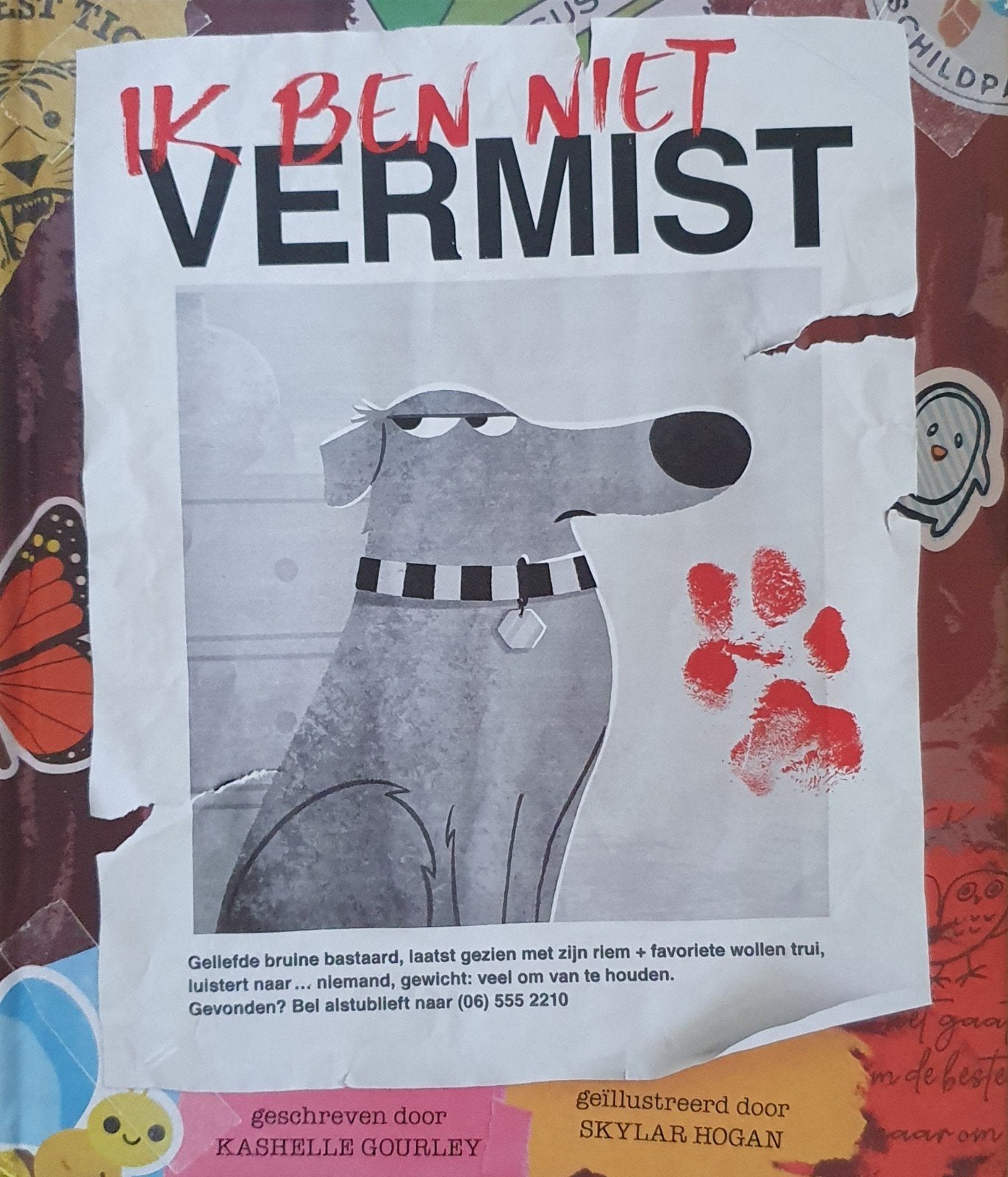 Ik Ben Niet Vermist - Prentenboek Kashelle Gourley, Ophalen of Verzenden, Zo goed als nieuw