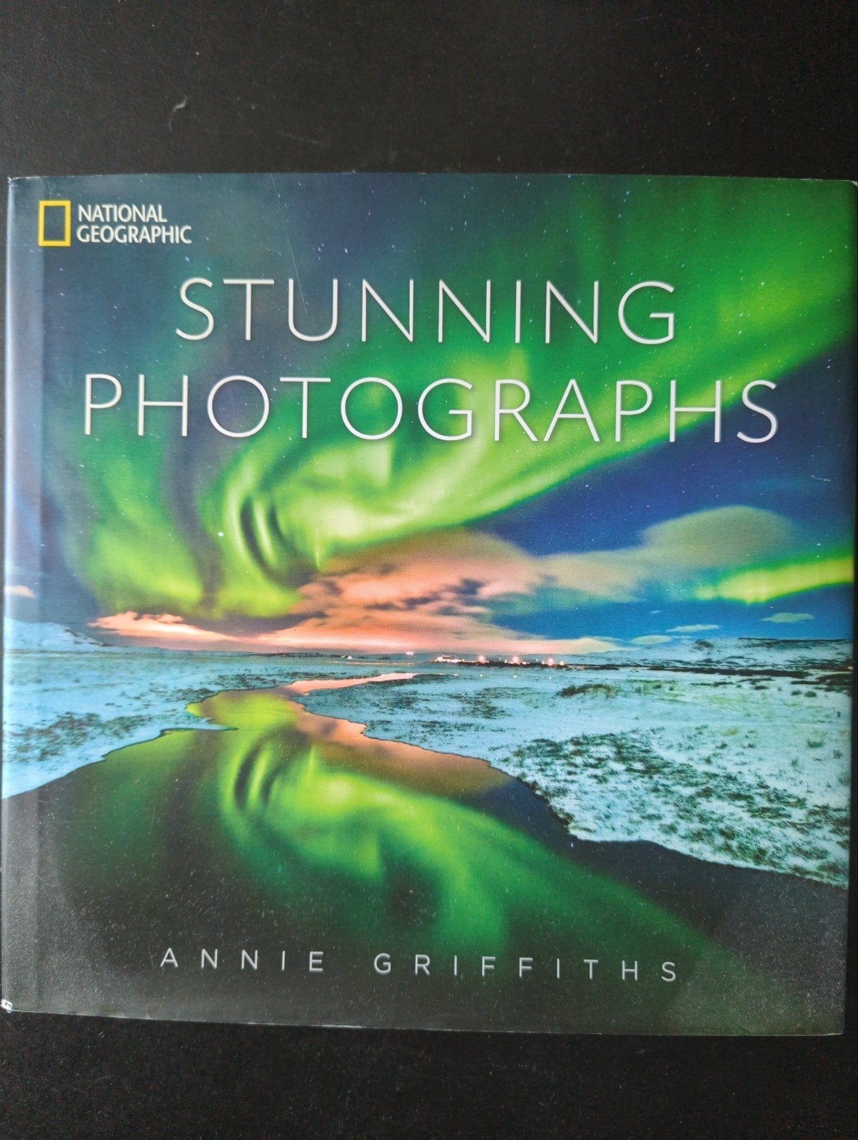 National Geographic: Stunning Photographs - Annie Griffiths, Boeken, Ophalen, Zo goed als nieuw, Fotografie algemeen, Annie Griffiths