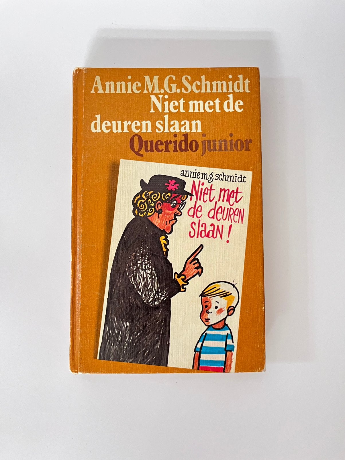 Niet met de deuren slaan (1973), door Annie M.G. Schmidt, Boeken, Ophalen of Verzenden, Gelezen, Fictie algemeen