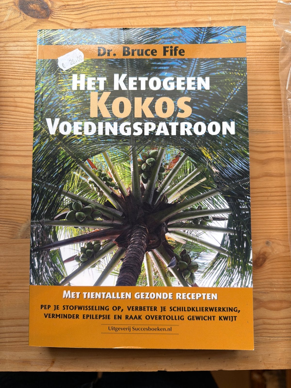 Het Ketogeen Kokos Voedingspatroon - Dr. Bruce Fife, Ophalen of Verzenden, Nieuw, Dieet en Voeding
