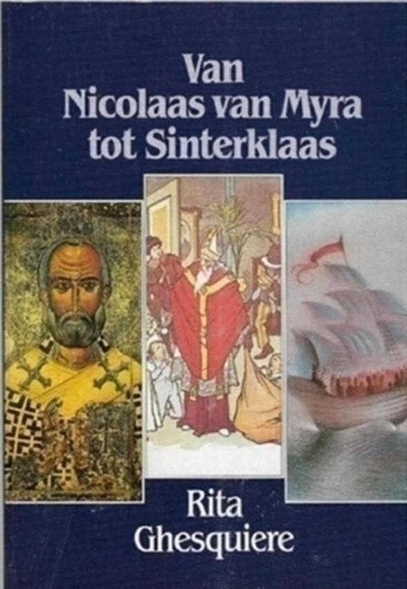 Rita Chesquire Van Nicolaas van Myra tot Sinterklaas, Ophalen of Verzenden, Zo goed als nieuw