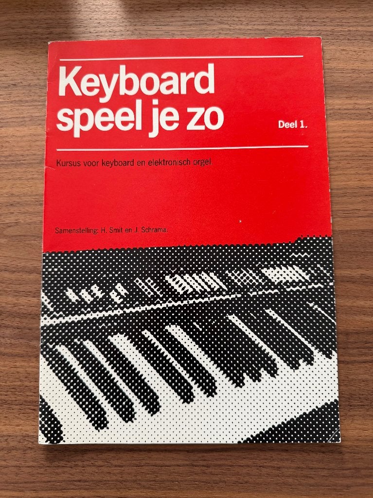 Keyboard speel je zo - Deel 1 & Deel 2, Gelezen, Instrument, H. Smit en J. Schrama, Ophalen of Verzenden