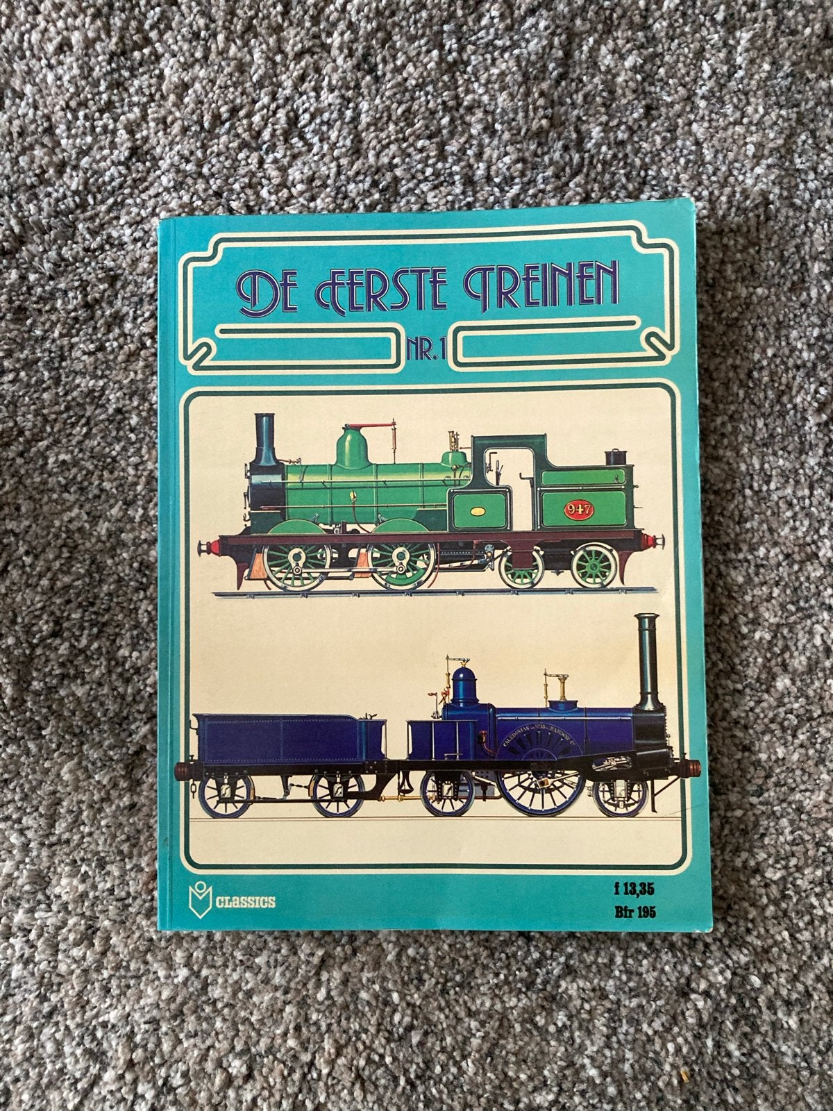 De Eerste Treinen Nr. 1 en Ne 2 - Classics, Ophalen of Verzenden, Zo goed als nieuw, Trein, Boek of Tijdschrift