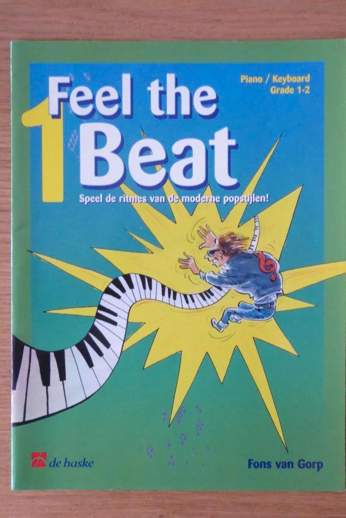 Feel the Beat Vol. 1 Piano - Keyboard - Fons van Gorp, Muziek en Instrumenten, Les of Cursus, Ophalen of Verzenden, Zo goed als nieuw