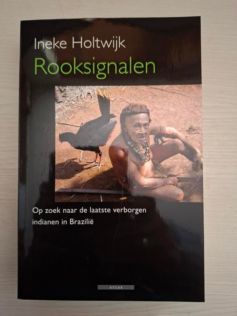 Rooksignalen - Ineke Holtwijk, Ophalen of Verzenden, Zo goed als nieuw, Ineke Holtwijk, Zuid-Amerika