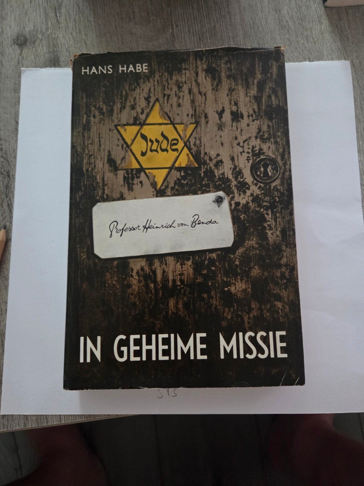 Hans Habe - In Geheime Missie (Jude) - WOII roman, Ophalen of Verzenden, Hans Habe, Overige onderwerpen, Tweede Wereldoorlog