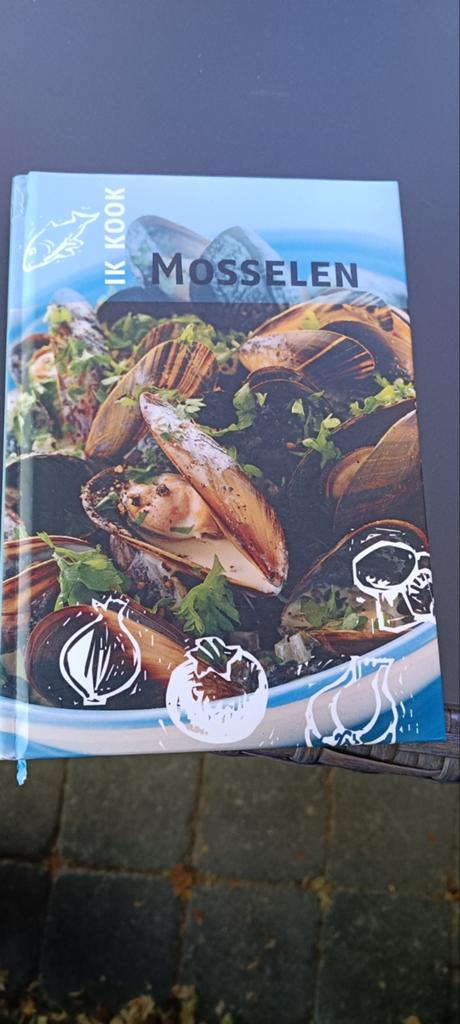 Ik Kook Mosselen - Receptenboek mosselen, Overige gebieden, Ophalen, Onbekend, Hoofdgerechten
