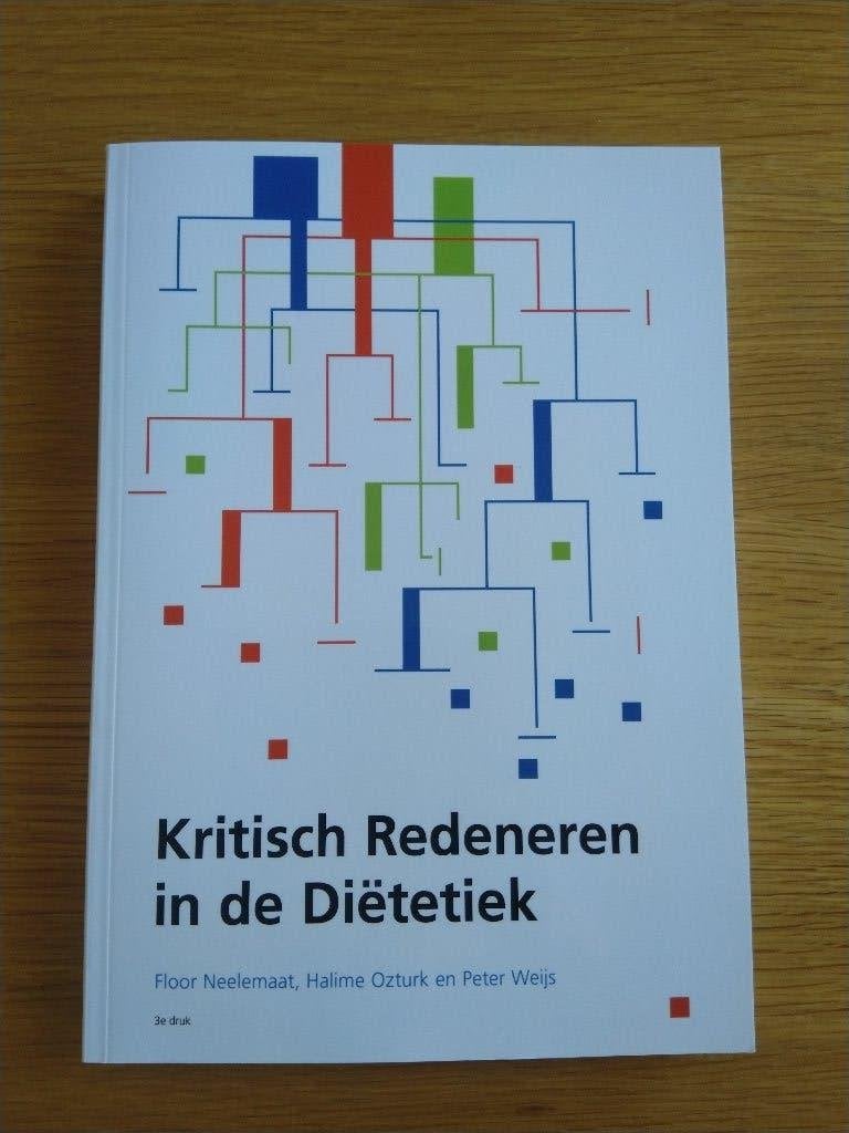 Kritisch redeneren in de Diëtetiek NIEUW, Ophalen of Verzenden, Alpha, Nieuw, HBO