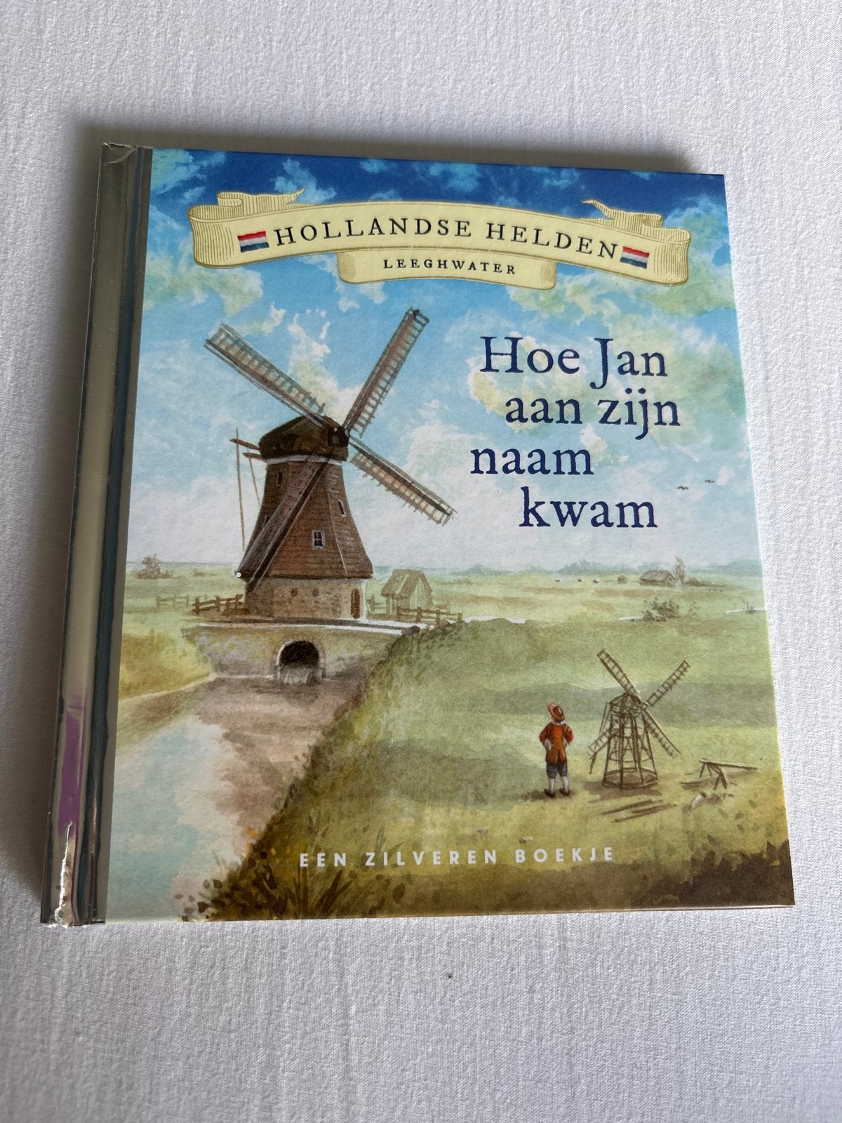 Hollandse Helden: Hoe Jan aan zijn naam kwam - Leeghwater, Ophalen, Zo goed als nieuw, Fictie algemeen