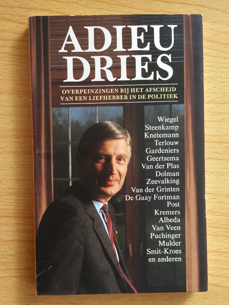 Adieu Dries van Agt, Boeken, Ophalen of Verzenden, Zo goed als nieuw, Diverse auteurs