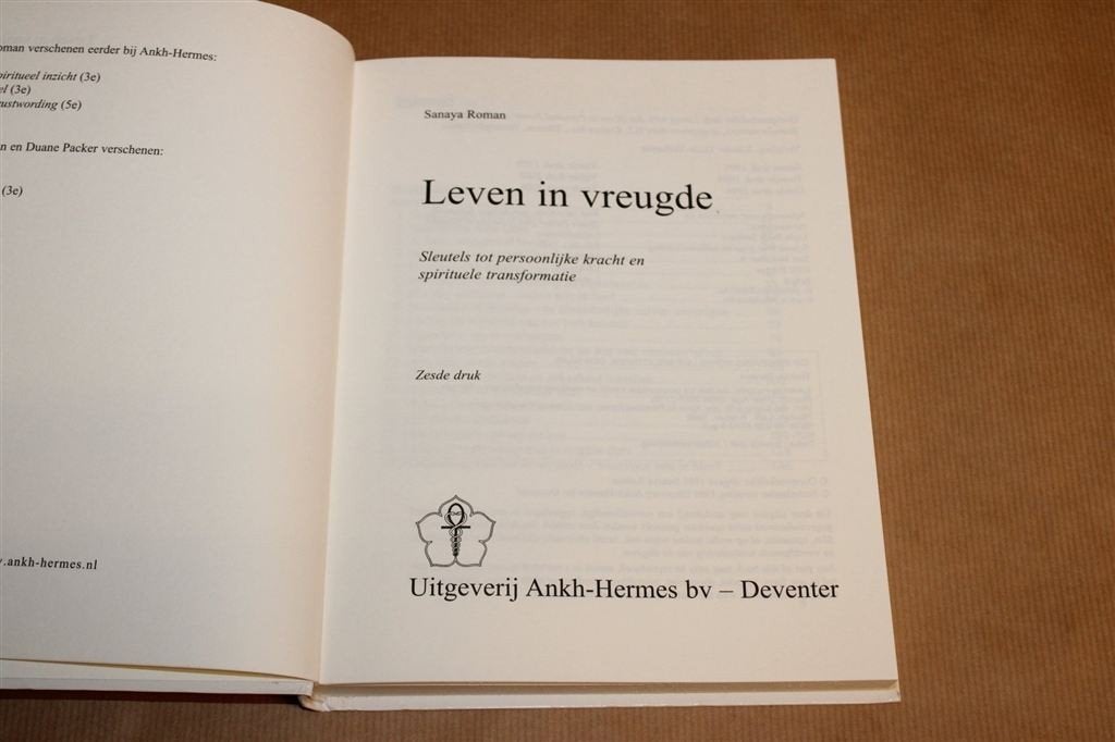 Leven in Vreugde — Sleutels tot Spirituele Transformatie, Boeken, Ophalen of Verzenden, Gelezen, Overige onderwerpen, Achtergrond en Informatie