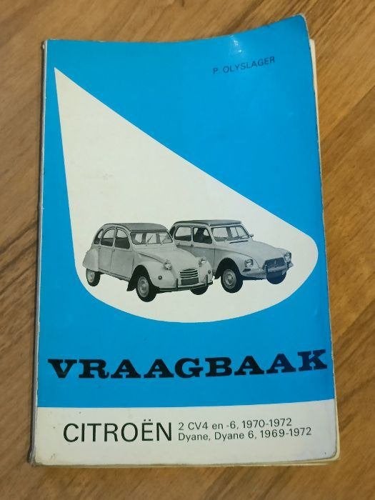 Vraagbaak Citroen 2CV4, 2CV6, Citroen Dyane 1969 -1972, Ophalen of Verzenden