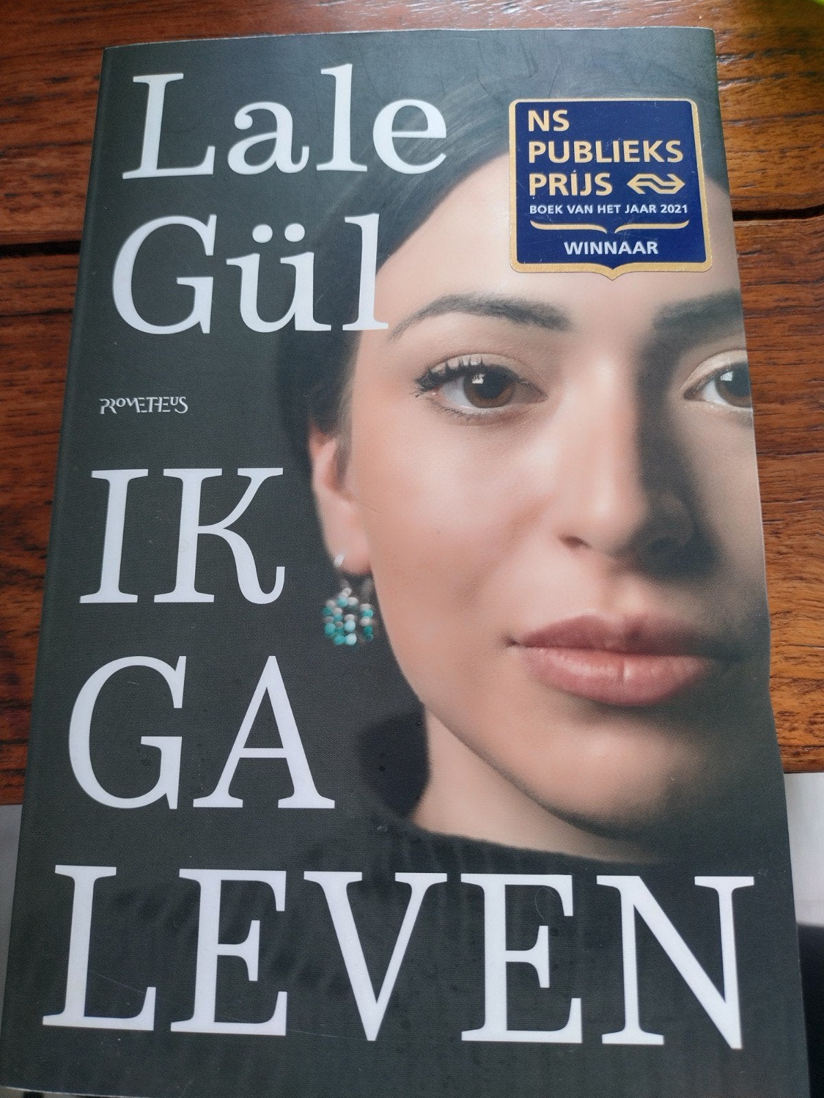 Lale Gül - Ik ga leven, Boeken, Ophalen of Verzenden, Zo goed als nieuw, Lale Gül