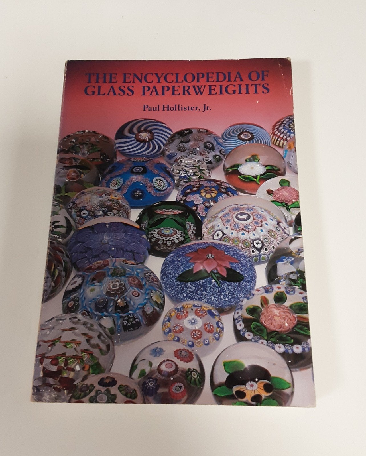 The Encyclopedia of Glass Paperweights - Paul Hollister Jr., Paul Hollister Jr., Ophalen of Verzenden, Zo goed als nieuw, Overige onderwerpen