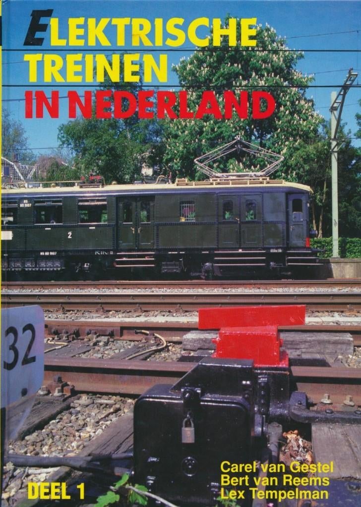 Elektrische treinen in Nederland / deel 1: ZHESM (Boek), Boeken, Ophalen of Verzenden, Zo goed als nieuw, Carel van Gestel, Trein