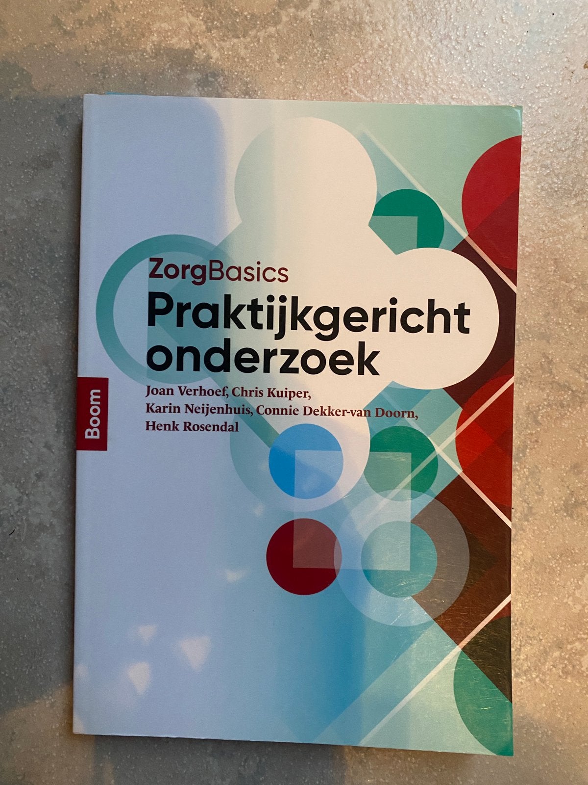 ZorgBasics Praktijkgericht onderzoek (druk 2), Boeken, Boom, Zo goed als nieuw, Beta, HBO