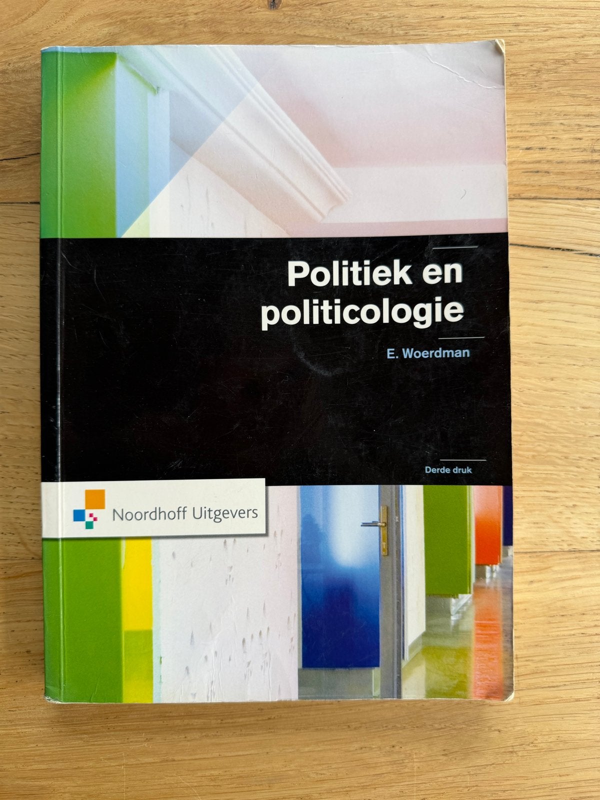 Politiek en politicologie - E. Woerdman (Derde druk), Ophalen of Verzenden, Gelezen, Politiek en Staatkunde, Nederland