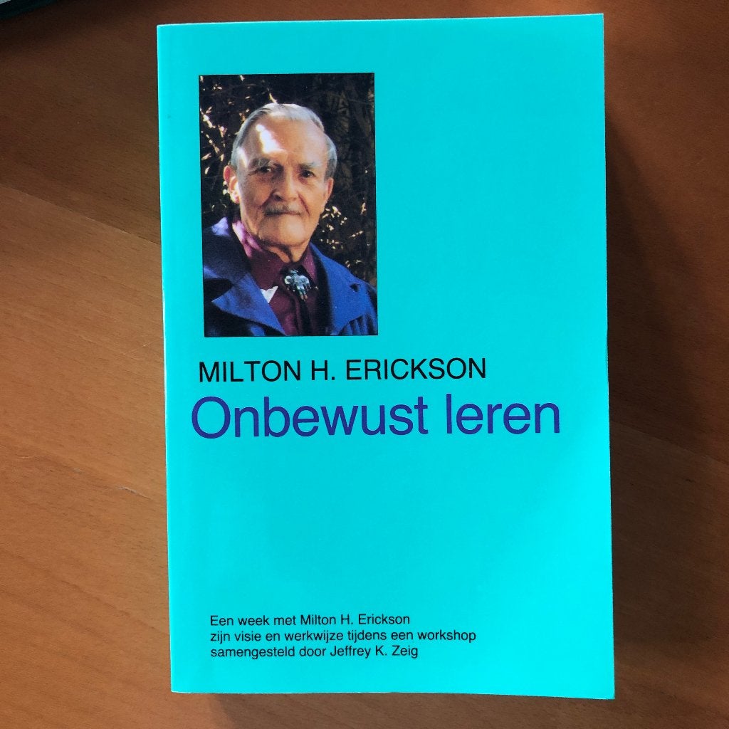 Onbewust leren  - Milton H. Erickson, Ophalen of Verzenden, Gelezen, Milton H. Erickson