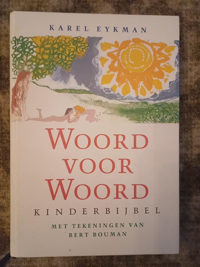 Woord voor Woord Kinderbijbel - Karel Eykman, Ophalen of Verzenden
