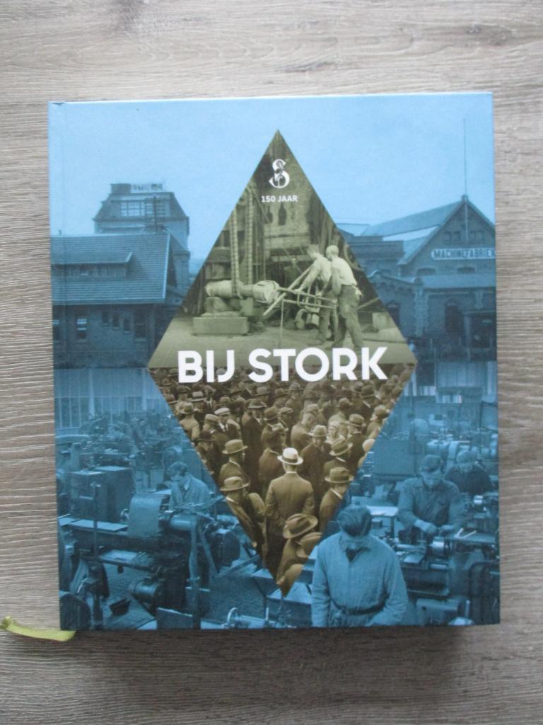 150 jaar bij Stork - Hans van den Broek e.a., Ophalen of Verzenden, Gelezen, Management