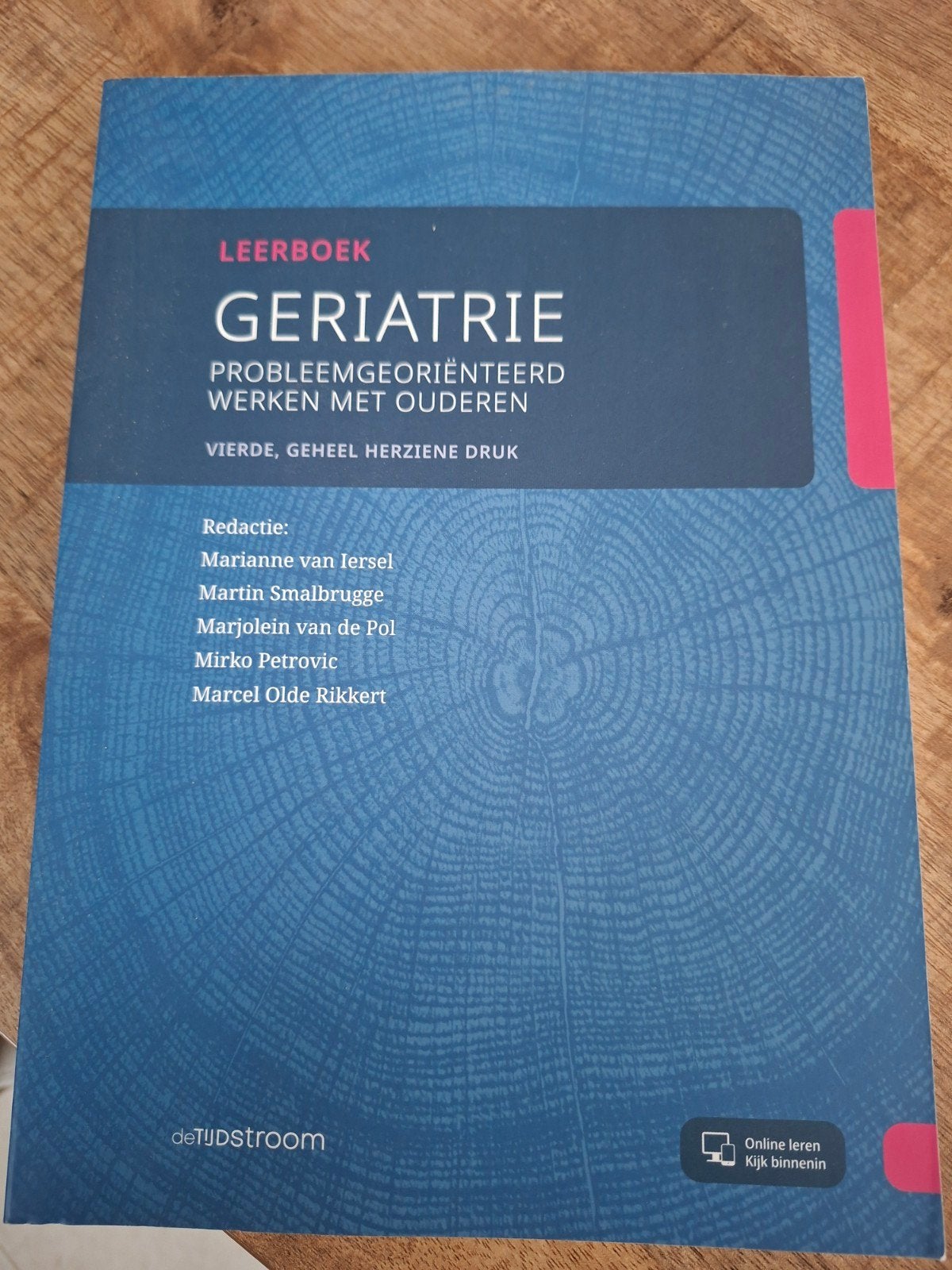 Leerboek Geriatrie: Probleemgeoriënteerd werken met ouderen, Zo goed als nieuw, Marianne van Iersel, Martin Smalbrugge, Marjolein van de Pol