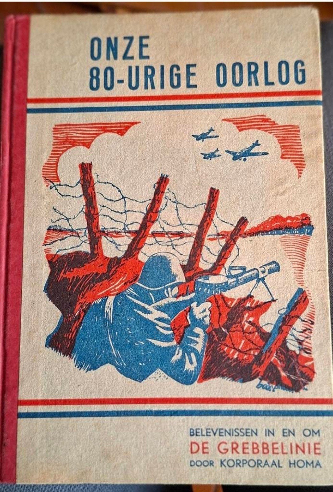 Onze 80-urige Oorlog: Belevenissen in en om de Grebbelinie, Korporaal Homa, Ophalen of Verzenden, Landmacht, Tweede Wereldoorlog