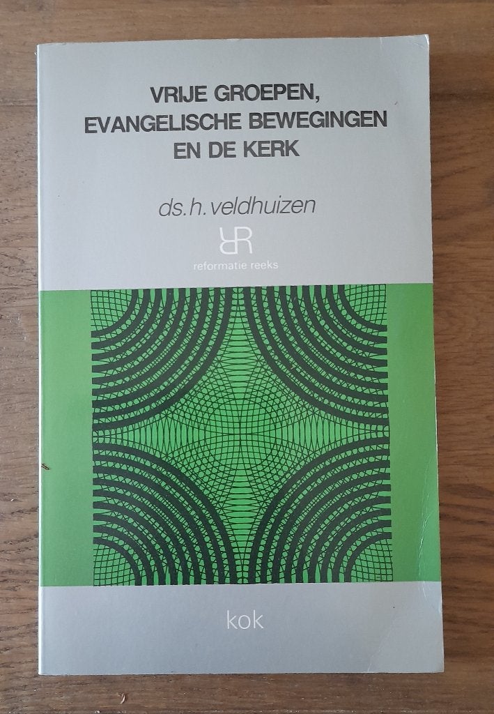 H. Veldhuizen - Vrije groepen, evangelische bewegingen, Ophalen of Verzenden, Gelezen, H. Veldhuizen, Christendom | Protestants