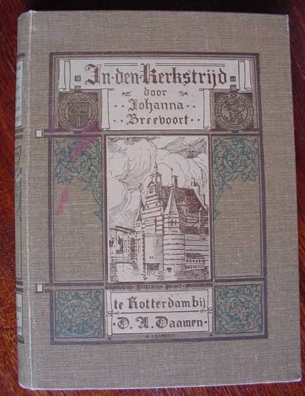 Johanna Breevoort- In den Kerkstrijd + Niet komediant maar, Boeken, Ophalen of Verzenden, Gelezen, Christendom | Katholiek