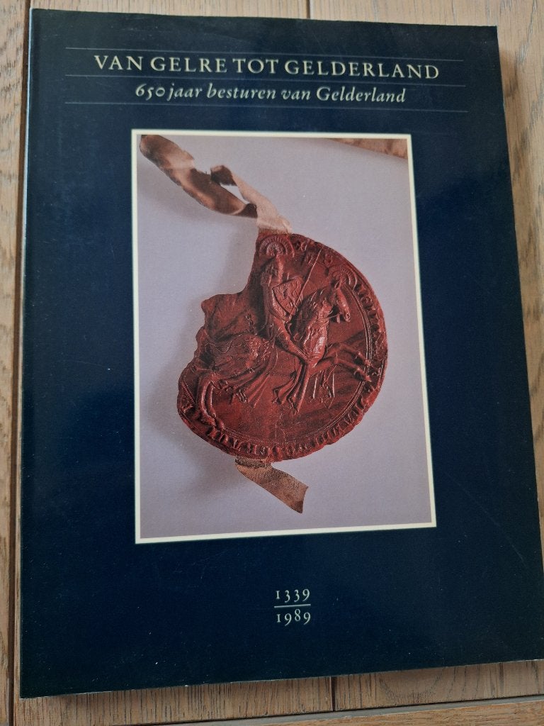 Van Gelre tot Gelderland, 20e eeuw of later, Ophalen of Verzenden, Zo goed als nieuw, Gerard Lemmens