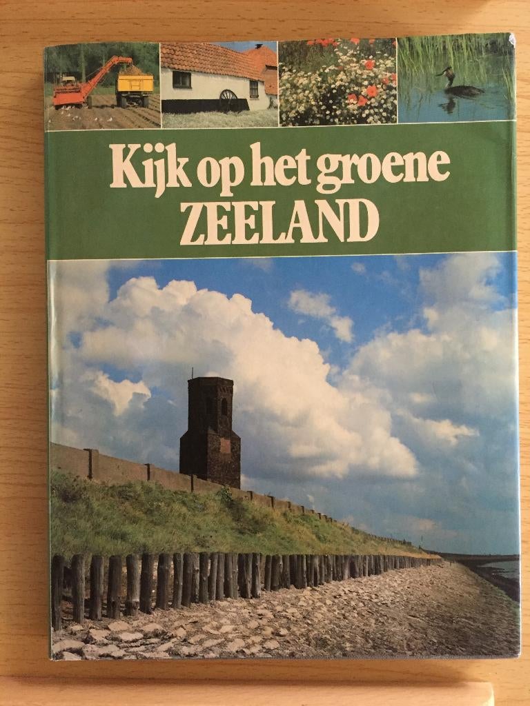 Kijk op het groene Zeeland, Boeken, Ophalen of Verzenden, Zo goed als nieuw, Sietzo Dijkhuizen & Kees Scherer